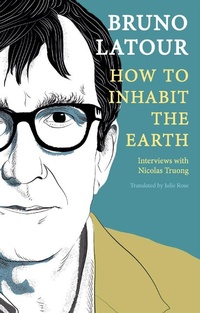 Enlarge image Cover: How to Inhabit the Earth - Polity Press