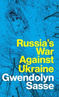 Enlarge image Cover: Russia's War Against Ukraine - Polity Press