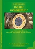 Cover: Die Uhr zur&uuml;ckdrehen? - Junfermann