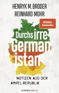 Cover: Durchs irre Germanistan - Europa Verlage