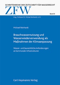 Abbildung von: Brauchwassernutzung und Wasserwiederverwendung als Maßnahmen der Klimaanpassung  - Carl Heymanns Verlag