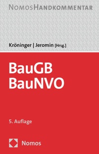 Abbildung von: Baugesetzbuch, Baunutzungsverordnung: BauGB, BauNVO - Nomos