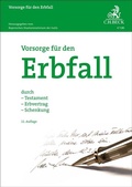 Cover: Vorsorge f&uuml;r den Erbfall - C.H.BECK