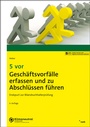 Bild: 5 vor Geschäftsvorfälle erfassen und zu Abschlüssen führen - NWB
