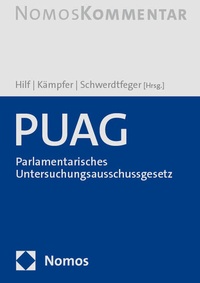 Abbildung von: PUAG - Parlamentarisches Untersuchungsausschussgesetz - Nomos