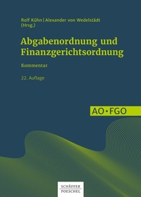 Abbildung von: Abgabenordnung und Finanzgerichtsordnung | AO und FGO - Schäffer-Poeschel