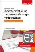 Cover: Patientenverf&uuml;gung und andere Vorsorgem&ouml;glichkeiten - Walhalla