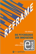 Cover: REFRAME - Die Psychologie der Innovation - Walhalla