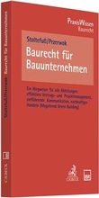 Cover: Baurecht f&uuml;r Bauunternehmen - C.H.BECK