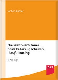 Abbildung von: Die Mehrwertsteuer beim Fahrzeugschaden, -kauf, -leasing - ZAP