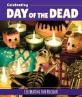 Cover: Celebrating Day of the Dead - Cavendish Square Publishing