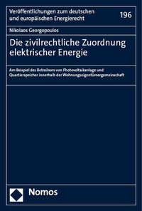 Abbildung von: Die zivilrechtliche Zuordnung elektrischer Energie - Nomos