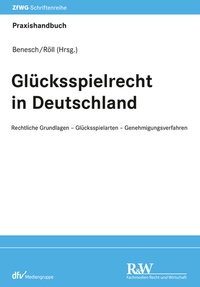 Abbildung von: Glücksspielrecht in Deutschland - Fachmedien Recht und Wirtschaft