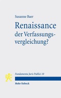 Cover: Renaissance der Verfassungsvergleichung? - Mohr Siebeck