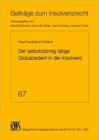 Abbildung von: Der selbstständig tätige Globalzedent in der Insolvenz - RWS
