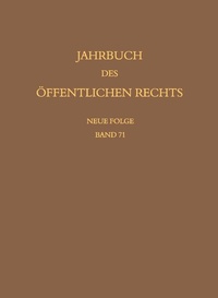 Abbildung von: Jahrbuch des öffentlichen Rechts der Gegenwart. Neue Folge - Band 71 - Mohr Siebeck