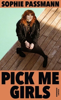 Enlarge image Cover: Pick me Girls - Kiepenheuer & Witsch