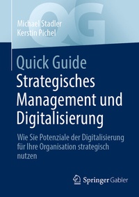 Enlarge image Cover: Quick Guide Strategisches Management und Digitalisierung - Springer Gabler