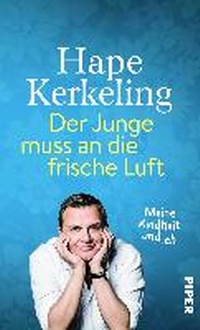 Abbildung von: Der Junge muss an die frische Luft - Piper