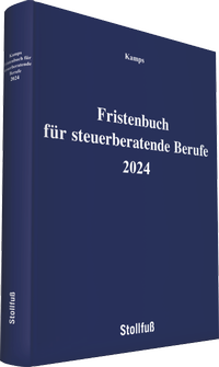 Abbildung von: Fristenbuch für steuerberatende Berufe 2024 - Stollfuß