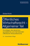 Cover: &Ouml;ffentliches Wirtschaftsrecht - Allgemeiner Teil - Kohlhammer