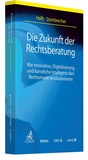Cover: Die Zukunft der Rechtsberatung - C.H.BECK
