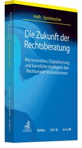 Cover: Die Zukunft der Rechtsberatung - C.H.BECK
