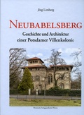 Cover: Neubabelsberg. Geschichte und Architektur einer Potsdamer Villenkolonie - Wernersche Verlagsgesellschaft