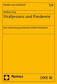 Abbildung von: Strafprozess und Pandemie - Nomos