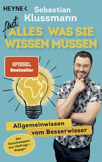 Bild vergrößern Bild: Fast alles, was Sie wissen müssen - Heyne