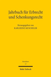 Abbildung von: Hereditare - Jahrbuch für Erbrecht und Schenkungsrecht - Band 12 - Mohr Siebeck