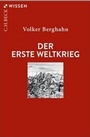 Bild: Der Erste Weltkrieg - C.H.BECK