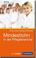 Cover: Mindestlohn in der Pflegebranche - Lambertus