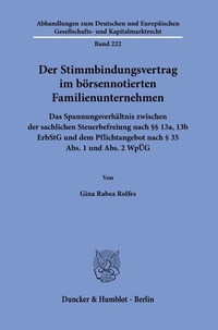 Abbildung von: Der Stimmbindungsvertrag im börsennotierten Familienunternehmen - Duncker & Humblot