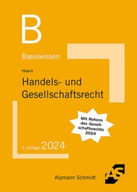 Abbildung von: Basiswissen Handels- und Gesellschaftsrecht - Alpmann Schmidt