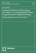 Cover: Gemeinschaftliche Unterbringung von Lebens- und Liebespartner/-innen im geschlossenen Regelstrafvollzug - Nomos