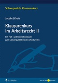 Cover: Klausurenkurs im Arbeitsrecht II - C.F. M&uuml;ller