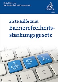 Enlarge image Cover: Erste Hilfe zum Barrierefreiheitsstärkungsgesetz - C.H.BECK