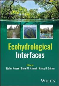 Enlarge image Cover: Ecohydrological Interfaces - Wiley