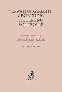 Abbildung von: Verwaltungsrecht: Gestaltung, Steuerung, Kontrolle - C.H.BECK