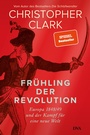 Cover: Frühling der Revolution - DVA