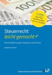 Abbildung von: Steuerrecht - leicht gemacht. - Ewald v. Kleist Verlag