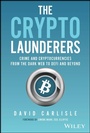 Cover: The Crypto Launderers - Wiley