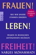 Cover: Frauen! Leben! Freiheit! - Rowohlt Taschenbuch