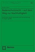 Cover: Bodenschutzrecht - auf dem Weg zur Nachhaltigkeit - Nomos