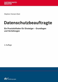 Abbildung von: Datenschutzbeauftragte - Fachmedien Recht und Wirtschaft