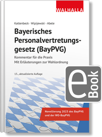 Abbildung von: Bayerisches Personalvertretungsgesetz (BayPVG) - Walhalla