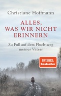 Cover: Alles, was wir nicht erinnern - dtv