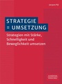 Cover: Strategie = Umsetzung - Schäffer-Poeschel
