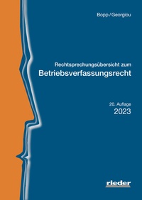 Abbildung von: Rechtsprechungsübersicht zum Betriebsverfassungsrecht (BetrVR) - Rieder Vlg f. Recht u. Kommunik.